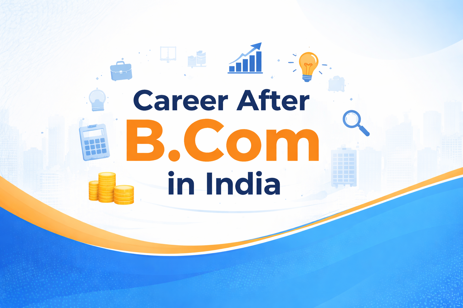 career after bcom in India
